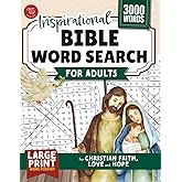 Inspirational Bible Word Search for Adults: Large Print Word Puzzles for Christian Faith, Love and Hope (Word Find Books For Adults)