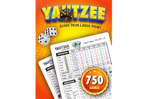 Yatzee Score Pads Large Print: Original Scorebook For Scorekeeping With 750 Yardzee Outdoor Games.