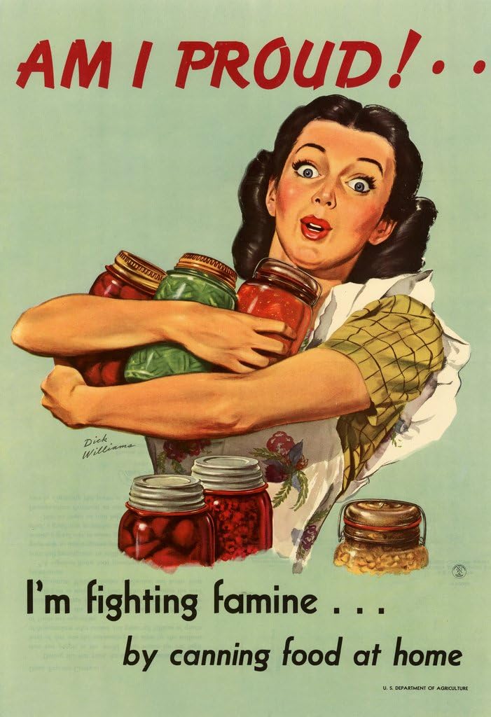 WPA War Propaganda Am I Proud Im Fighting Famine by Canning Food at Home Motivational Cool Wall Decor Art Print Poster 12x18