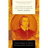 The Complete Poetry and Selected Prose of John Donne (Modern Library Classics)