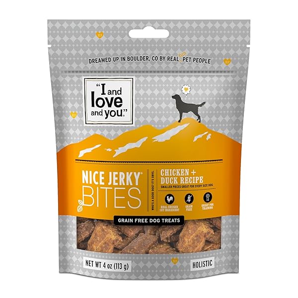 I AND LOVE AND YOU NICE JERKY BITES...