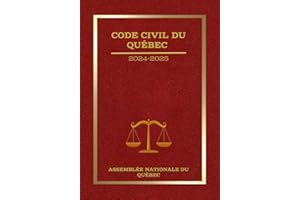 Code civil du Québec: À jour au 1er novembre 2024 (French Edition)
