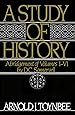 A Study of History, Vol. 1: Abridgement of Volumes I-VI