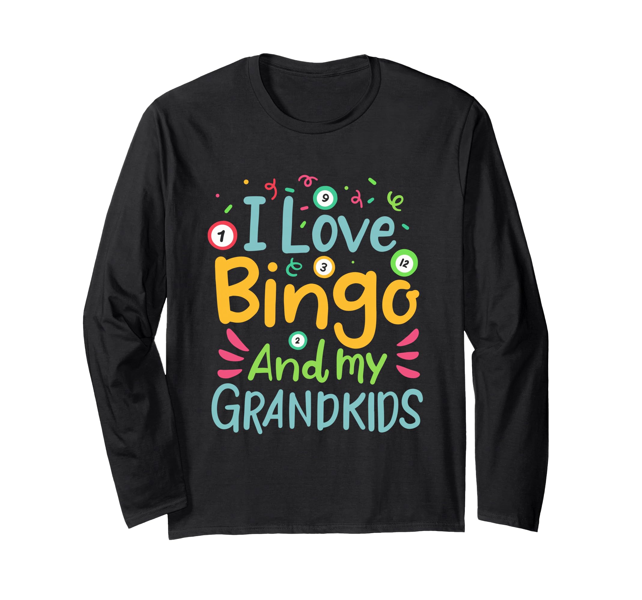 bingo grandma or grandpa gift Bingo and my grandkids Long Sleeve T-Shirt