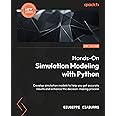 Hands-On Simulation Modeling with Python - Second Edition: Develop ...