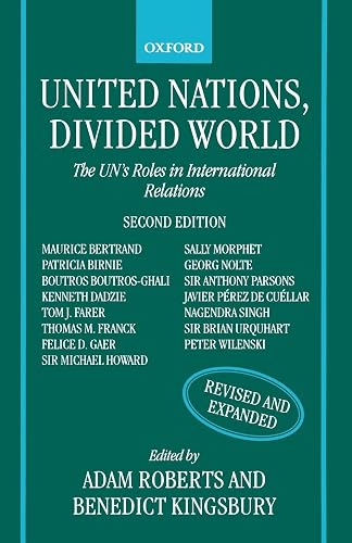 Download United Nations, Divided World: The UN's Roles in International Relations PDF
