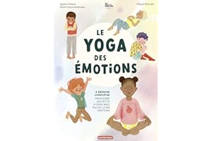 Le Yoga des émotions (French Edition)