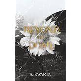 Beyond the Dome (The Allegiance Trilogy)