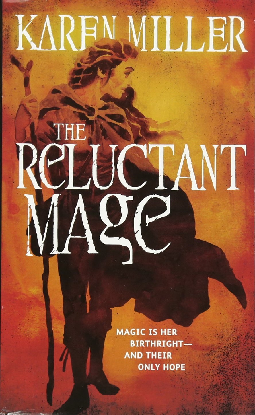 The Reluctant Mage Fisherman S Children 2 Miller Karen 9780316133388 Amazon Com Books