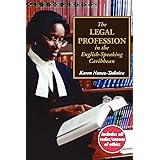The Legal Profession in the English-Speaking Caribbean