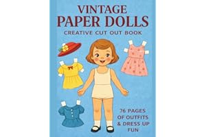 Vintage Paper Dolls: Creative Cut-Out Book with 76 Pages of Outfits & Dress-Up Fun