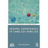 Oedipal Experiences in Same-Sex Families (Relational Perspectives Book Series)