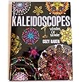 Kaleidoscopes: Wonders of Wonder