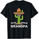 Fun Hilarious Grandpa Joke Humor | Funny Saying Grandpa T-Shirt