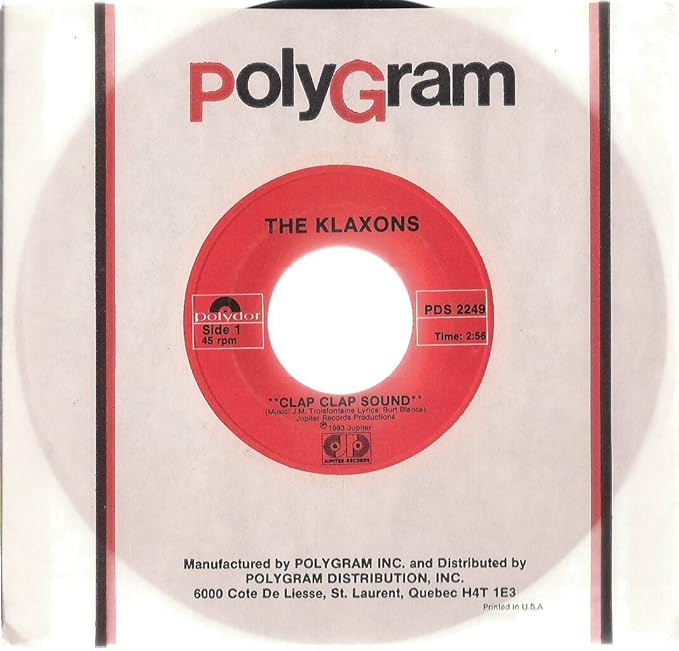 The Klaxons Clap Clap Sound / Rippie Dance 7" 45 VG++ Canada Polydor