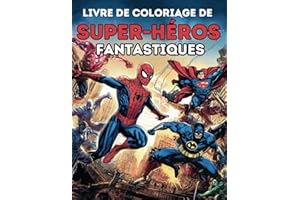 Livre de coloriage de super-héros fantastiques