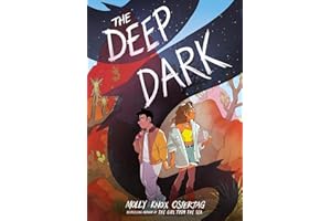 The Deep Dark: A Graphic Novel