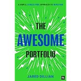 The Awesome Portfolio: A simple, stress-free approach to investing