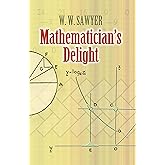 Mathematician's Delight (Dover Books on Mathematics)