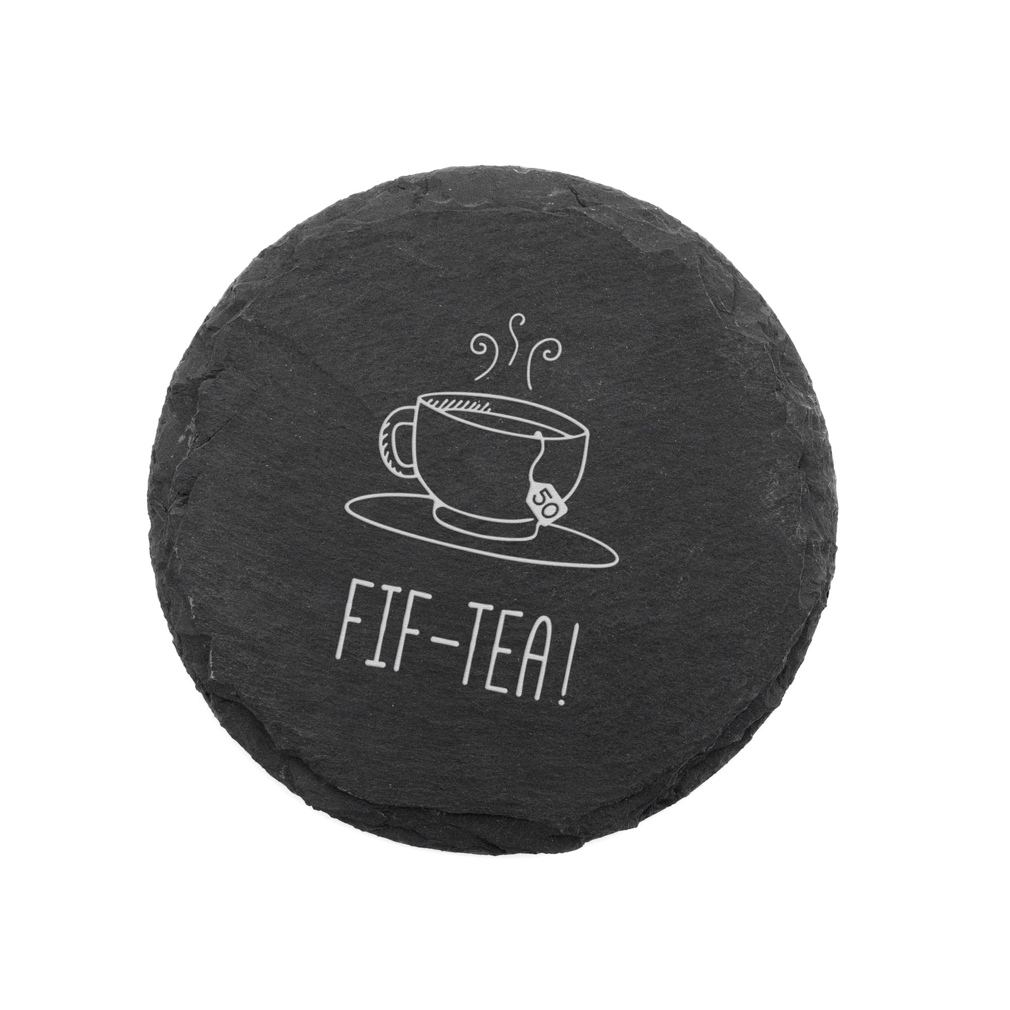 Engraved "Fif-tea!" Round Slate Drinking Coaster | 50th Birthday Gift For Tea Lover | Letterbox Gift For 50 Year Old | Mums 50th Birthday