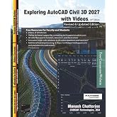 Exploring AutoCAD Civil 3D 2027 with Videos, 16th Edition