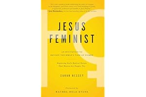Jesus Feminist: An Invitation to Revisit the Bible's View of Women