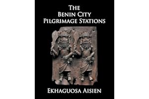 The Benin City Pilgrimage Stations