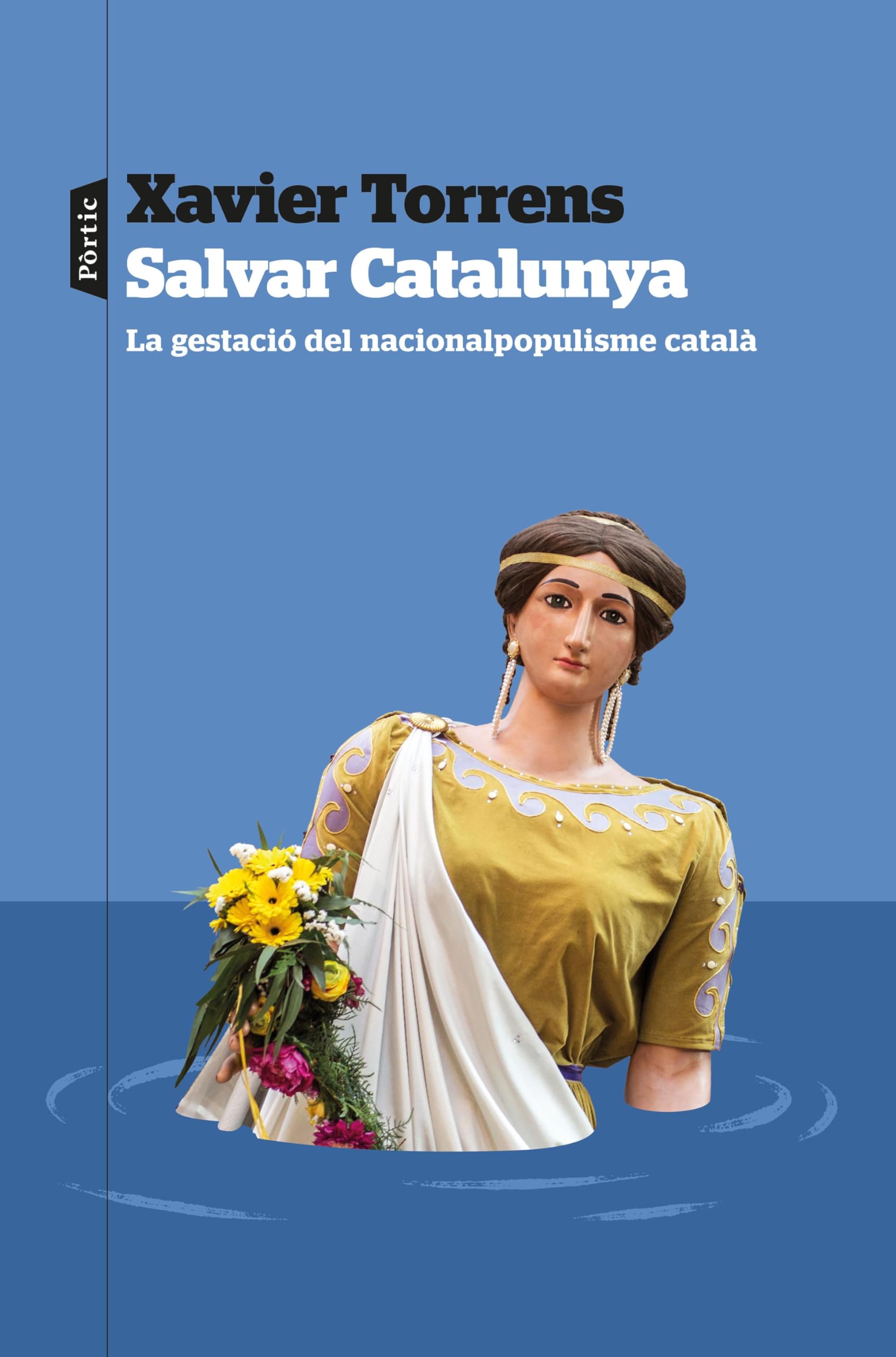 Portada de Salvar Catalunya: La gestació del nacionalpopulisme català (P.VISIONS)
