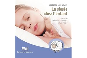 La sieste chez l'enfant (French Edition)