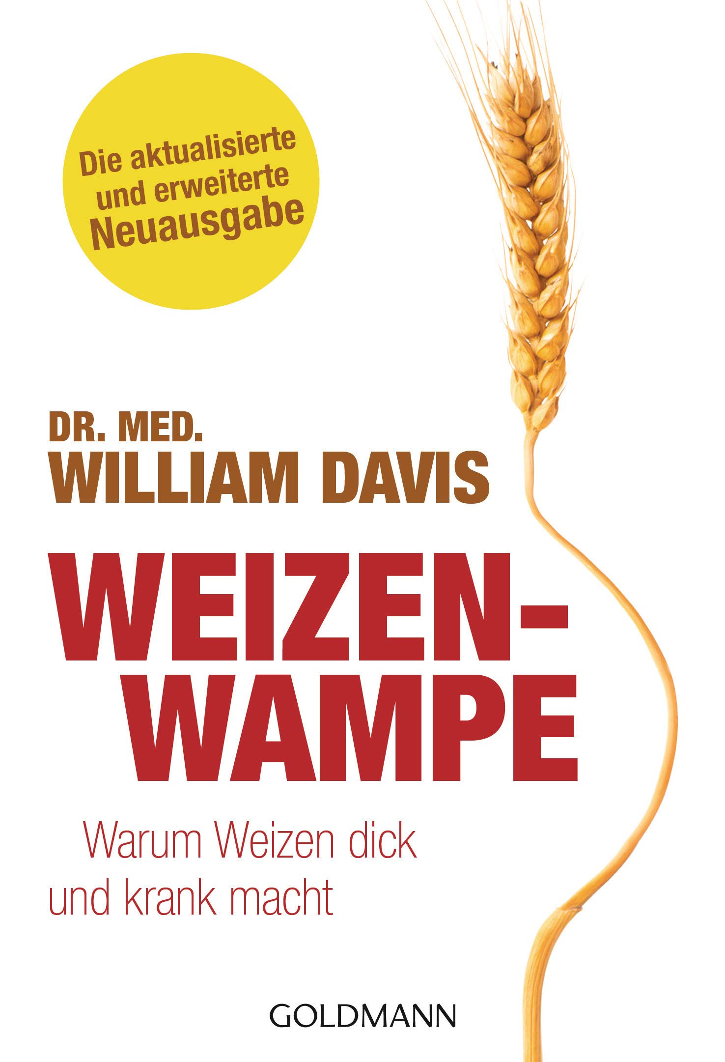weizenwampe 9783442178681 amazon com books