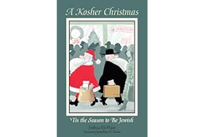 A Kosher Christmas: 'Tis the Season to be Jewish