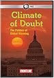 Amazon.com: Frontline: Climate of Doubt: .: Movies & TV