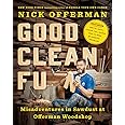 Good Clean Fun: Misadventures in Sawdust at Offerman Woodshop
