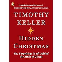 Hidden Christmas: The Surprising Truth Behind the Birth of Christ book cover