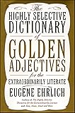 The Highly Selective Dictionary of Golden