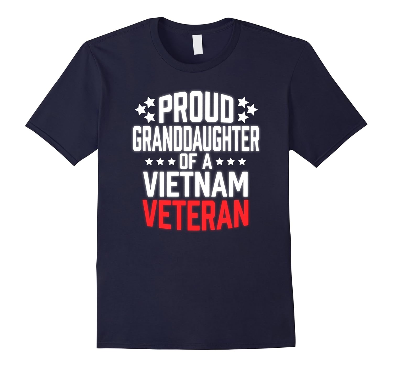 Proud Granddaughter Of A Vietnam Veteran T Shirt Military-ANZ