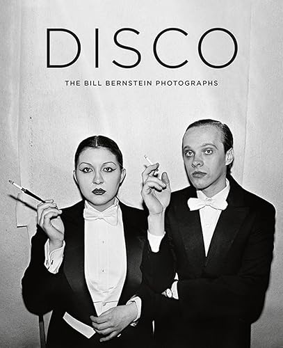 Download Disco: The Bill Bernstein Photographs PDF
