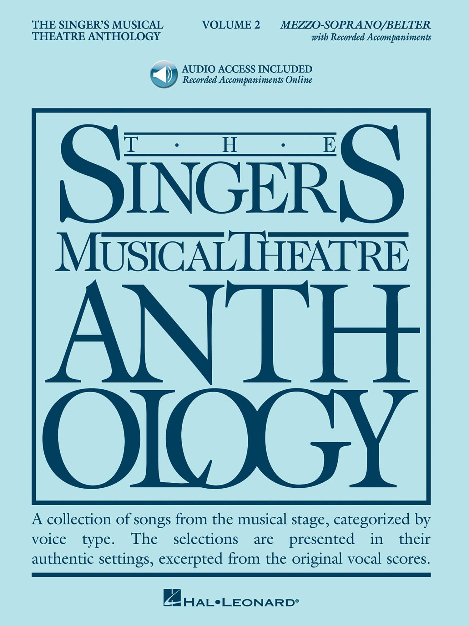 The Singer's Musical Theatre Anthology: Mezzo-Soprano/Belter: Volume 2 (Singer's Musical Theatre Anthology (Songbooks))