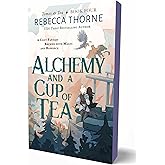 Alchemy and a Cup of Tea (Tomes & Tea, 4)