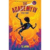 The Academy IV: Title Fight