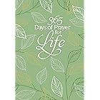 365 Days of Prayer for Life: Daily Prayer Devotional