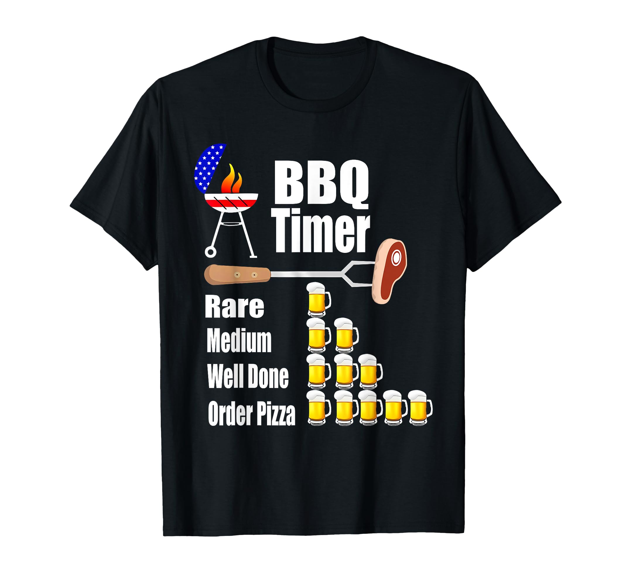 Photo 1 of BBQ Timer Rare 1 Beer Medium 2 Beers Order Pizza 5 Beers Fun T-Shirt
