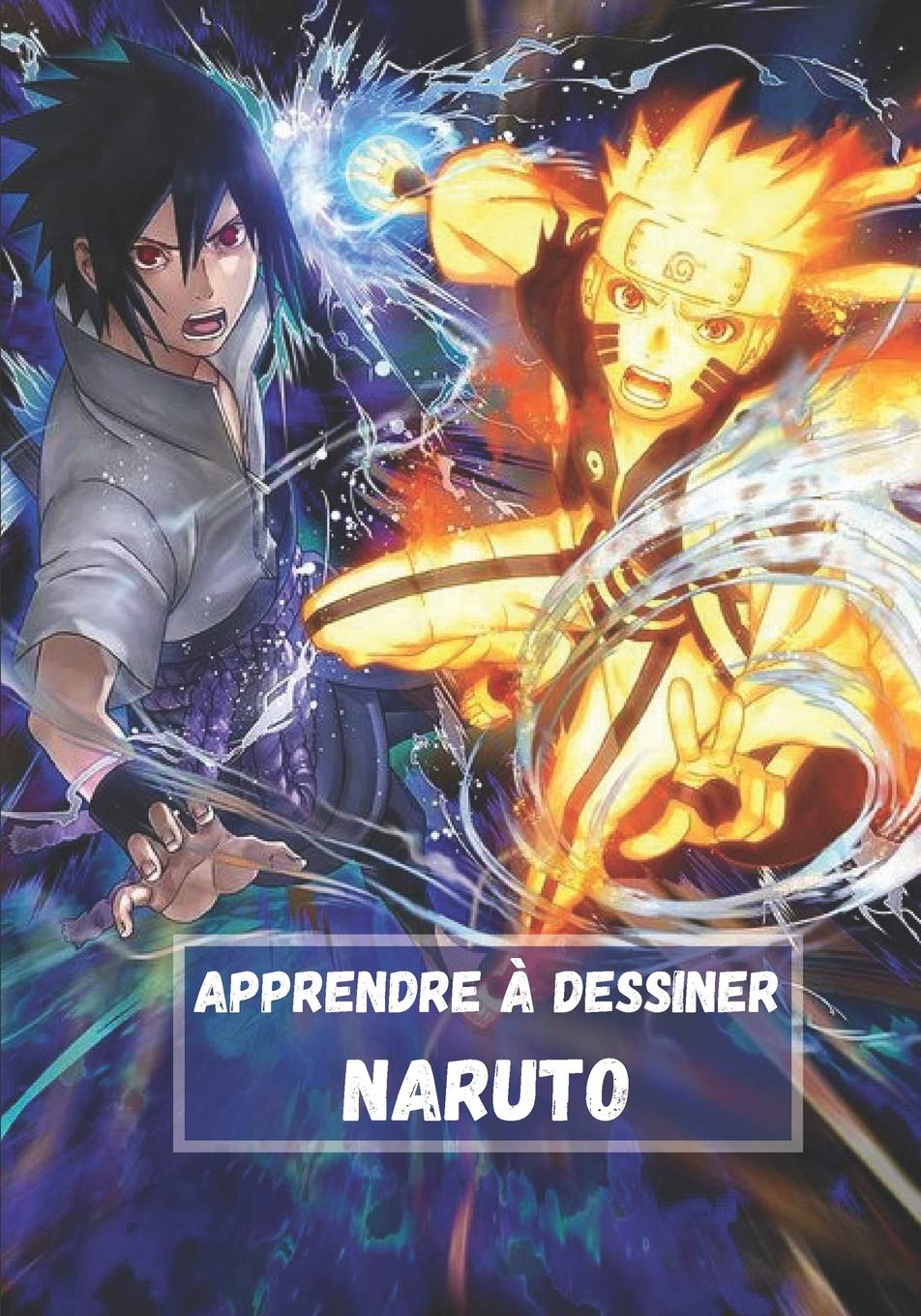 Apprendre A Dessiner Naruto Dessinez Vos Personnages Preferes Etape Par Etape Avec Des Dessins Hd Pour Vous Aider A Mieux Dessiner French Edition Xixtaz Sertiko Amazon Com Books