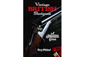 Vintage British Shotguns: A Shooting Sportsman Guide