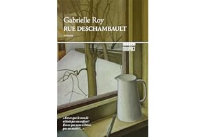 Rue Deschambault (Boréal compact t. 46) (French Edition)