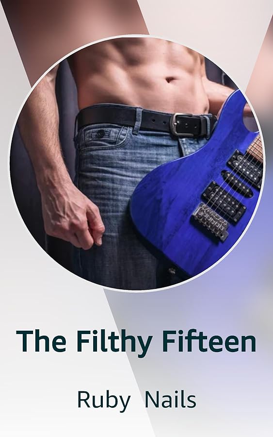 The Filthy Fifteen | Kindle Vella