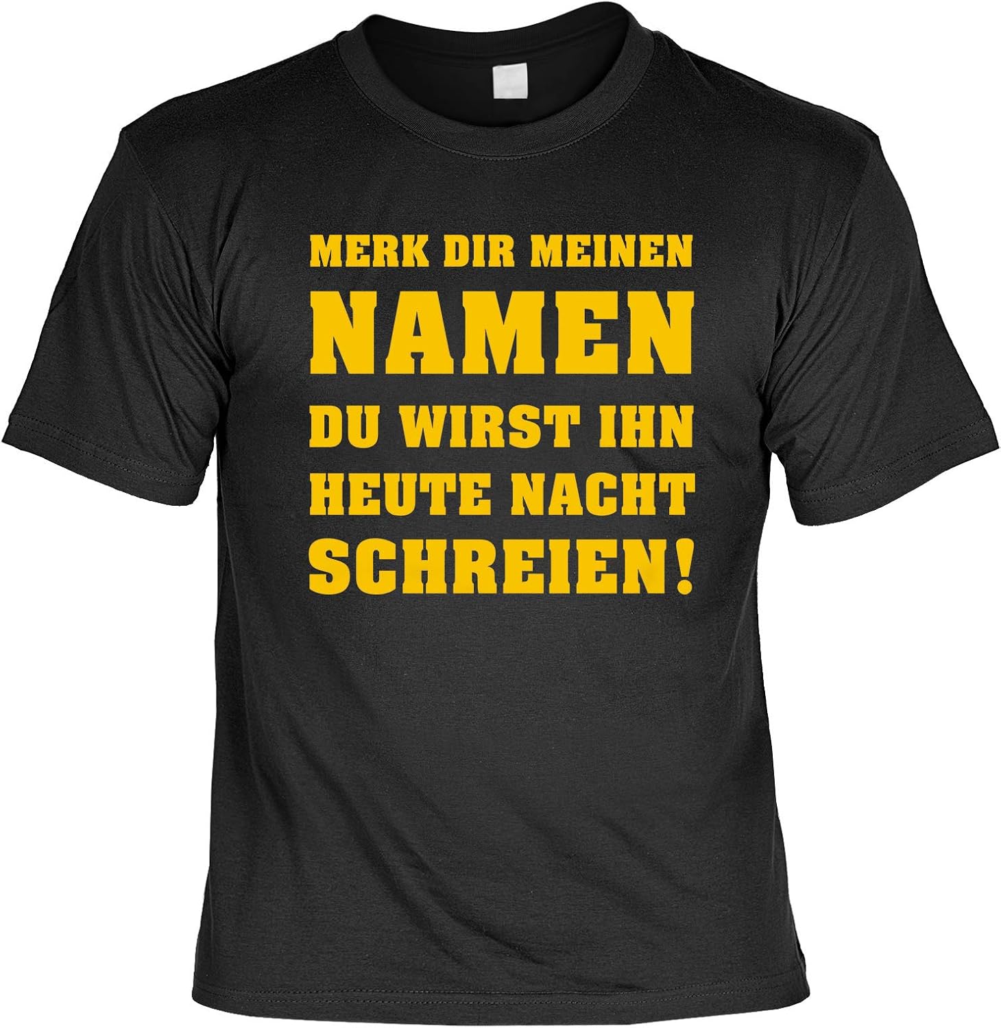 Lustiges Sprüche Shirt Fun Shirt Party TShirt Merk dir Meinen