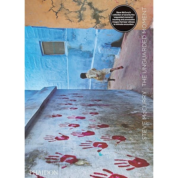 Steve McCurry: The Unguarded Moment: McCurry, Steve: 9780714846644