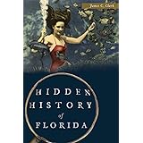 Hidden History of Florida