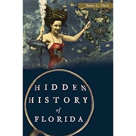 Hidden History of Florida